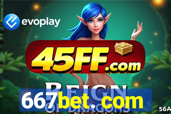 667bet. com